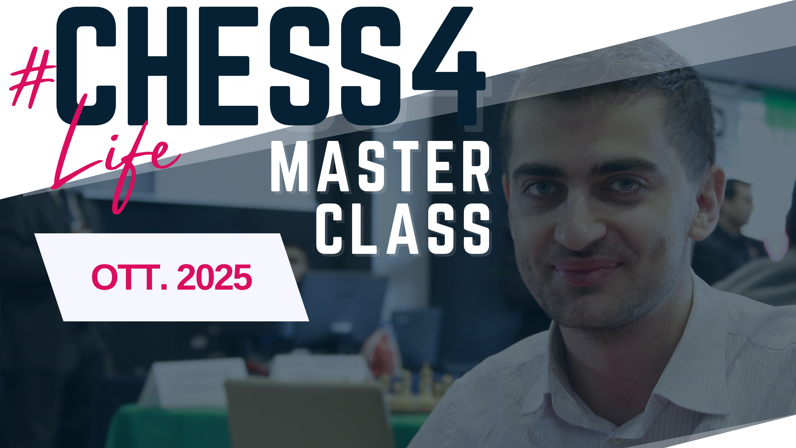 La Master Class di ottobre con il GM Danyyil Dvyrnyy